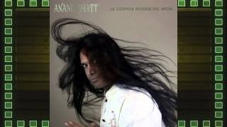 Anand Bhatt - La Confusa Alegria Del Amor