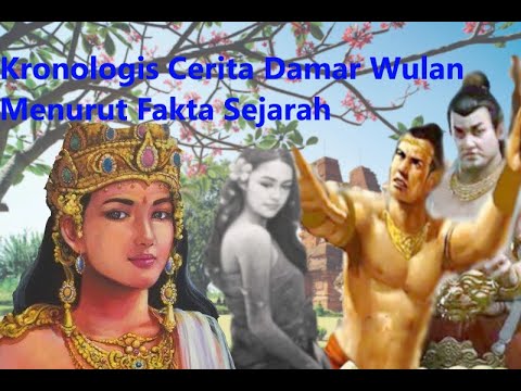 PART 1 Kronologis Cerita Damar Wulan Menurut Fakta Sejarah