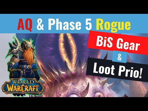 WoW Classic - Rogue Best In Slot Guide and Loot Prio Phase 5!