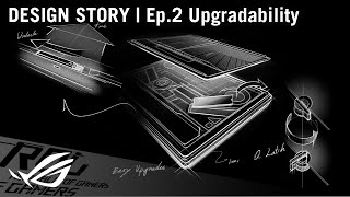 ROG Global 2025 ROG Strix series - Design Story Ep.2 Upgradability