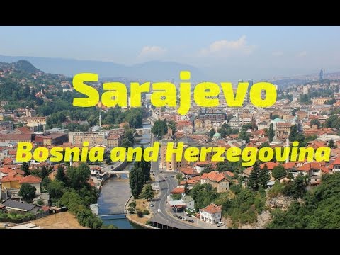 Sarajevo, Bosnia and Herzegovina - Travel Europe