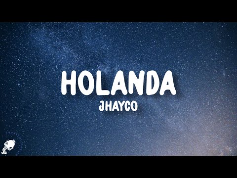Jhayco - Holanda (Letra/Lyrics)