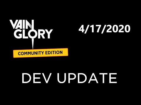 Vainglory: CE Dev Update - 4/17