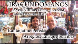 IRACUNDOMANOS 2010 - Ayer nomas (Moris - Lernoud) - Jaime Pereda & Enrique Sorribas