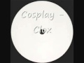 Cosplay - Clox (Coldplay Clocks Remix) 