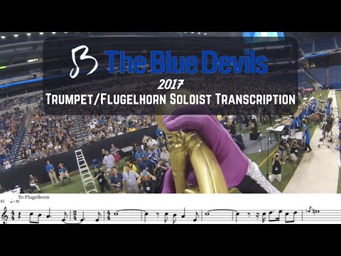 Blue Devils 2017 - Metamorph - Trumpet/Flugelhorn Soloist Transcription