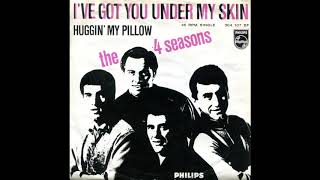 &quot;HUGGING MY PILLOW&quot; THE FOUR SEASONS FEATURING FRANKIE VALLI