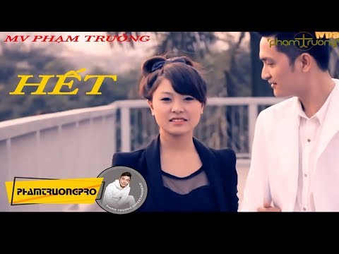 Hết - Phạm Trưởng