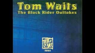 Tom Waits: The Black Rider Outtakes (Full Album)
