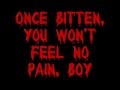 3 speed- once bitten lyrics 
