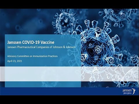 April 23, 2021 ACIP Meeting - Janssen COVID-19 vaccine