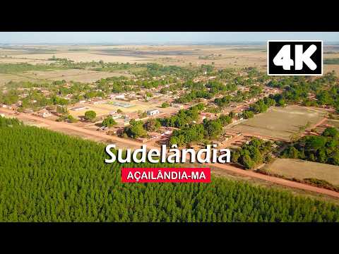 SUDELÂNDIA VISTA DE CIMA  |  Açailândia  -  4K
