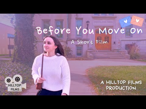 Before You Move On - A Short Film Sequel