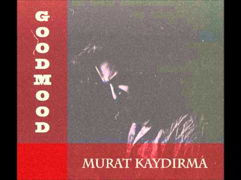 Murat Kaydirma - Melodie Nr.1
