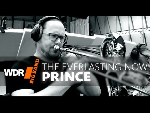 Vince Mendoza & WDR BIG BAND - The Prince Experience - The Everlasting Now