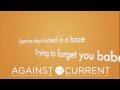 "Stay High" - Tove Lo - Against The Current ...
