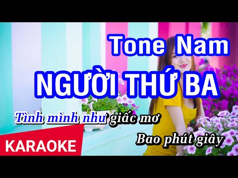 Karaoke Người Thứ Ba (Minh Vy) Tone Nam | Nhan KTV