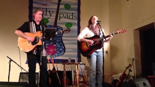 &quot;Gypsy Rose&quot;, Tracy Grammer and Jim Henry, Lily Pads, Peace