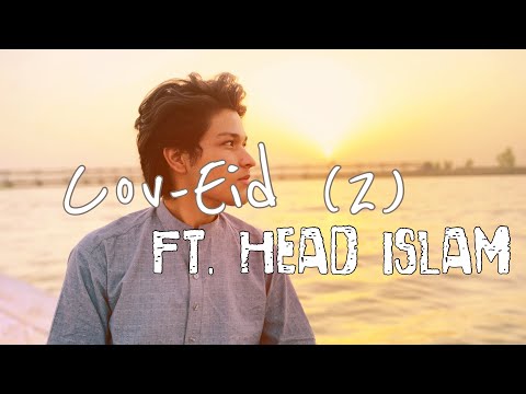 How I Celebrated My Eid | Vlog | ft.Head Islam On Sutlej River | EP08 | Eid Ul Fitr 2021