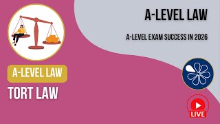 A-Level Law | Tort Law Revision Livestream