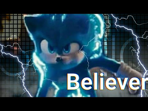 Sonic movie - Believer [Imagine Dragons]