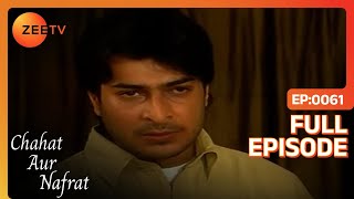 Chahat Aur Nafrat | Hindi TV Serial | Full Ep - 61 | Sharad