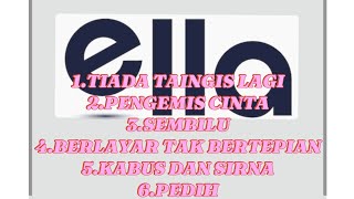Download lagu Lagu-Ella || lagu-lagu pilihan terbaik || lagu Rocek Malaysia || lagu kenangan mp3 Download lagu Lagu-Ella || lagu-lagu pilihan terbaik || lagu Rocek Malaysia || lagu kenangan mp3
