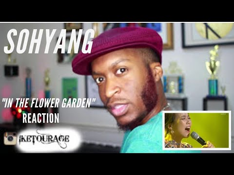 Sohyang - In the Flower Garden * MUSICIAN REACTION *