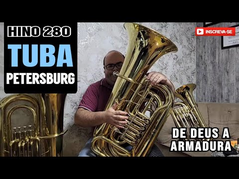 Hino 280 CCB - De Deus a armadura | Tuba St Petersburg