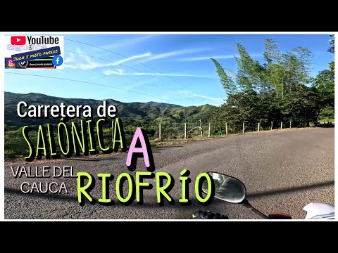 SALÓNICA A RIOFRÍO (valle), corto recorrido 