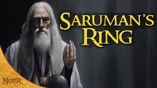 Saruman&#39;s Ring | Tolkien Explained