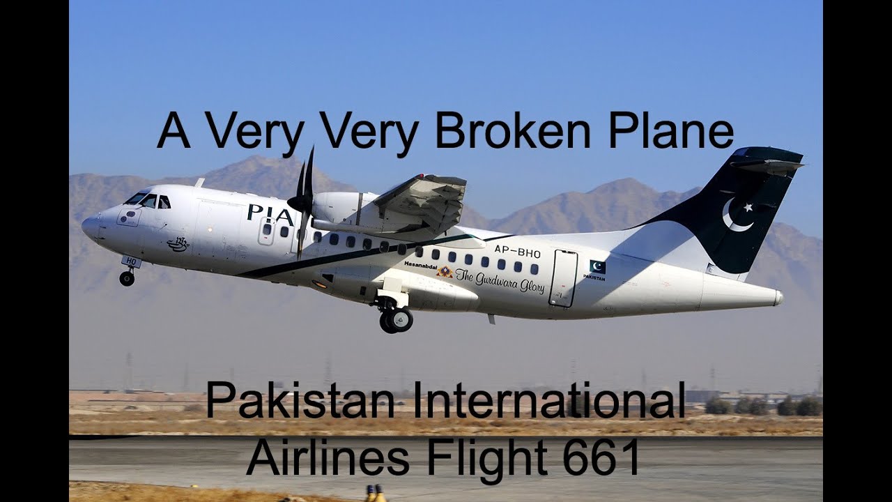 The Plane That Was Destined To Crash | Pakistan International Airlines Flight 661