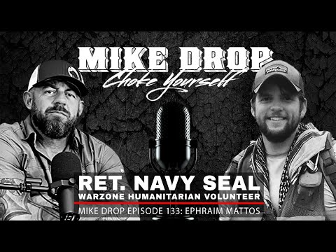 Warzone Humanitarian Ret. Navy SEAL Ephraim Mattos | Mike Ritland Podcast Episode 133