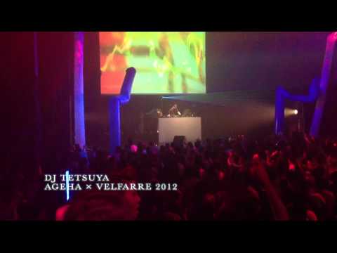 DJ TETSUYA  @ AGEHA × VELFARRE 2012