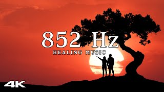 852 Hz Healing Frequency | Solfeggio Music for Anxiety Relief & Positive Energy