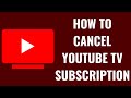 How To Cancel YouTube TV Subscription