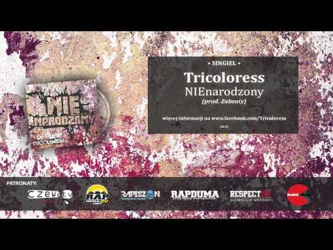 Tricoloress - NIEnarodzony (prod. ZaBeaty)