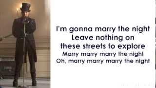 Glee - Marry The Night (Lyrics)