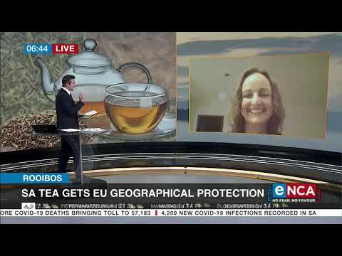 Discussion SA tea gets EU geographical protection