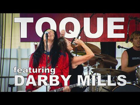 TOQUE featuring DARBY MILLS - DON'T IT MAKE YA FEEL - Edmonton Rock Fest live 2021