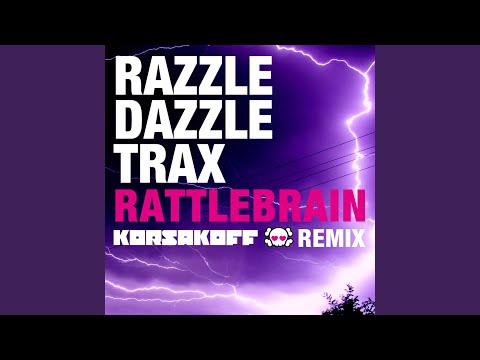 Rattlebrain (Korsakoff Remix)