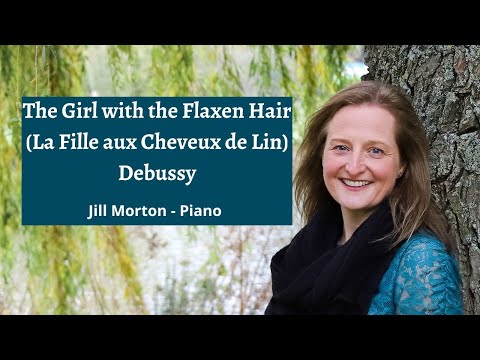 La fille aux cheveux de lin - Debussy, ABRSM 2025 2026 Grade 8 B1 Jill Morton - piano