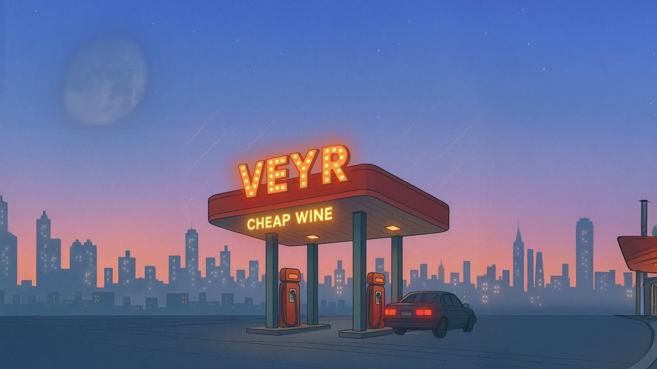 Veyr - Cheap Wine [Official Lyric Video]