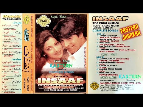 Taana Tandaana  ~ INSAAF Complete Songs ~ Original Tracks ~ PMC Stereo ~