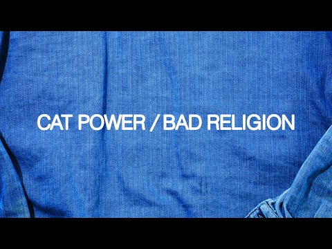 Cat Power - Bad Religion (Official Audio)