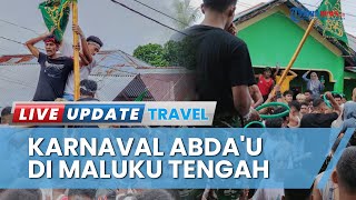 Serunya Karnaval Abda'u Hari Raya Idul Adha di Maluku Tengah, Bertabuh Gendang, Bergemakan Salawat