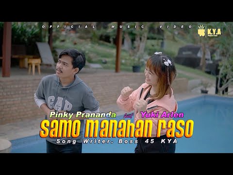 Pinky Prananda feat Yuki Arlen - Samo Manahan Raso [ Official Music Video ]