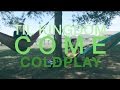 Til Kingdom Come // Coldplay // Lyric Video 