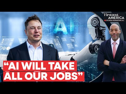 伊隆馬斯克預測：如果 AI 取代我們，我們都將失業，有可能發生嗎？ (Elon Musk Predicts “None of Us Will Have a Job” If AI Takes Over | Firstpost America)