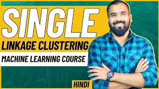 Download the video "Single Linkage Clustering Explained with Solved Numerical in Hindi | Machine Learning Course"